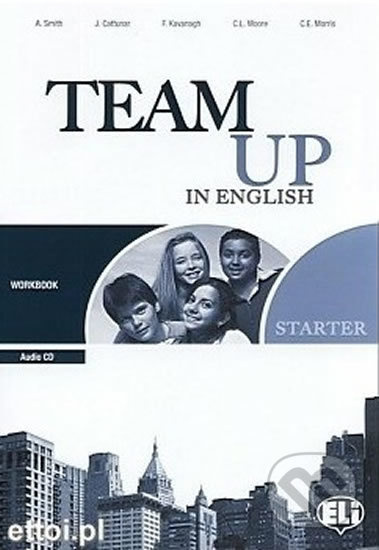 Team Up in English 0: Starter Work Book + Student´s Audio CD (0-3-level version) - kniha z kategorie Jazykové učebnice a slovníky