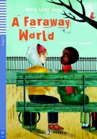 Teen Eli Readers 2 A FARAWAY WORLD + CD ELI