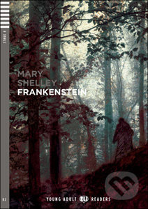 Frankenstein (B2 (Stage 4)) - Mery Shelley, Elizabeth Ferretti - kniha z kategorie Horory