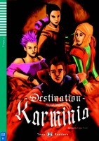 Teen Eli Readers 3 DESTINATION KARMINIA + CD ELI
