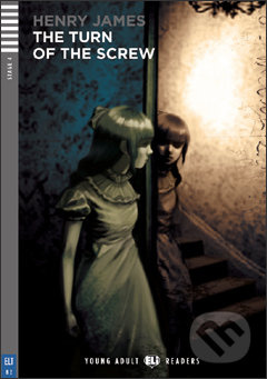 The turn of the Screw (B2 (Stage 4)) - Henry James, Janet Borsbey, Ruth Swan, Rodolfo Brocchini (ilustrácie) - kniha z kategorie Beletrie pro děti