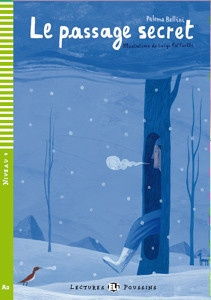 Lectures ELI Poussin 4 LE PASSAGE SECRET + CD ELI