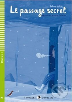 Lectures ELI Poussin 4 LE PASSAGE SECRET + CD ELI