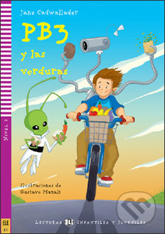 Lecturas ELI Infantil y Juvenil 2 PB3 Y LAS VERDURAS + CD ELI