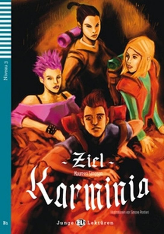 Junge ELI-Lektüren 3 ZIEL KARMINIA + CD ELI