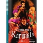 Lectures ELI junior 3 DESTINATION KARMINIA + CD ELI