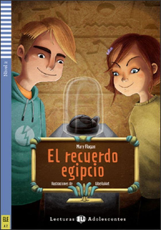 Lecturas ELI Adolescentes 2 EL RECUERDO EGIPCIO + CD ELI