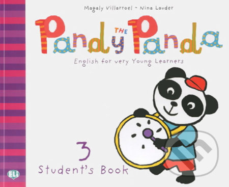 Pandy the Panda - 3: Pupil´s Book + song Audio CD - Nina Lauder Magaly, Villarroel - kniha z kategorie Jazykové učebnice a slovníky