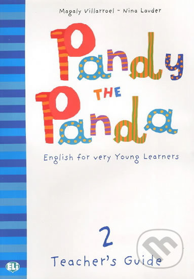 Pandy the Panda - 2: Teacher´s guide + class Audio CD - kniha z kategorie Jazykové učebnice a slovníky