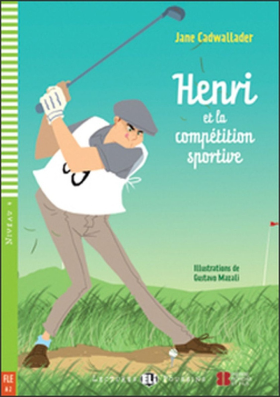 Lectures ELI Poussin 4 HENRI ET LA COMPETITION SPORTIVE + CD ELI