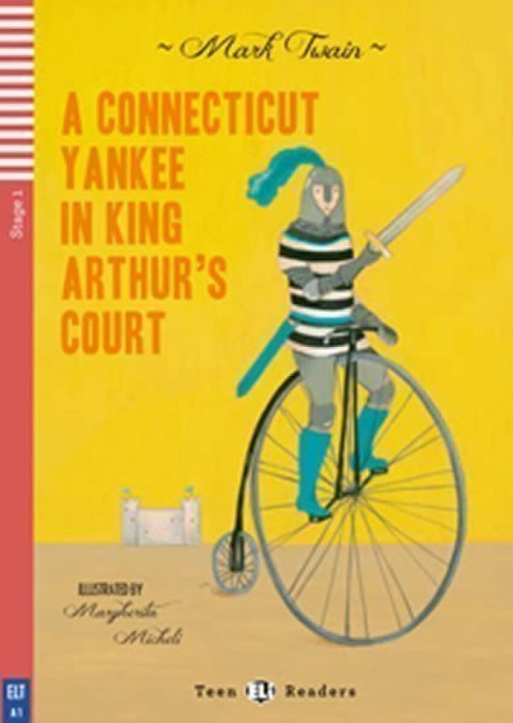 Teen Eli Readers 1 A CONNECTICUT YANKEE IN KING ARTHUR´S COURT + CD ELI