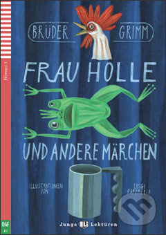 Junge ELI-Lektüren 1 FRAU HOLLE + CD ELI
