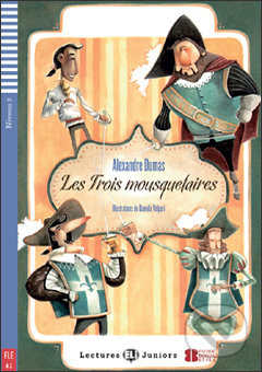 Lectures ELI Juniors Niveau 2 (A2): Les trois mousquetaires + CD Audio ELI
