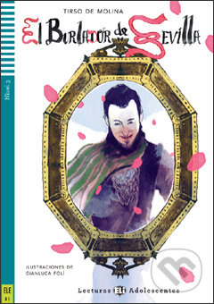 Lecturas ELI Adolescentes 3 EL BURLADOR DE SEVILLA Y CONVIDADO DE PIEDRA + CD ELI