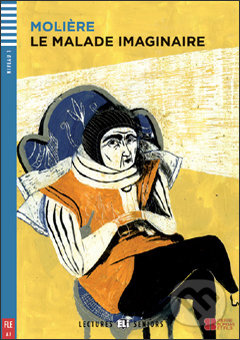 Lectures ELI Senior 1 LE MALADE IMAGINAIRE + CD ELI