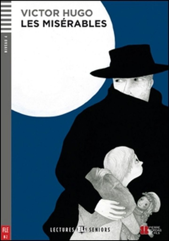 Lectures ELI Senior 4 LES MISERABLES + CD ELI