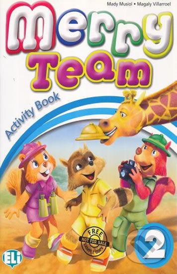 Merry Team - 2: Activity Book + Audio CD - Mady Musiol - kniha z kategorie 1. stupeň