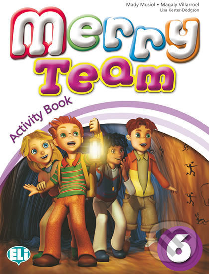 Merry Team - 6: Activity Book + Audio CD - Mady Musiol - kniha z kategorie 1. stupeň