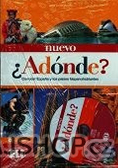 Nuevo Adónde? + Audio CD ELI