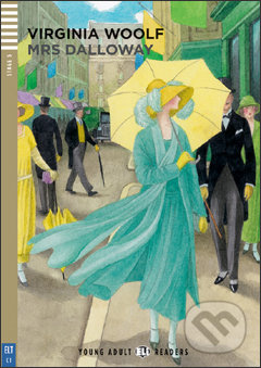 Mrs Dalloway (C1 (Stage 5)) - Virginia Woolf, Richard J. Larkham, Antonio Marinoni (ilustrácie) - kniha z kategorie Beletrie pro děti