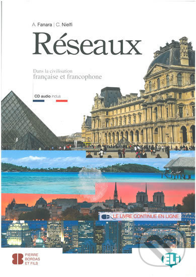 Réseaux (Livre de l´éleve + Audio CD) - A Fanara, c Nielfi - kniha z kategorie Jazykové učebnice a slovníky