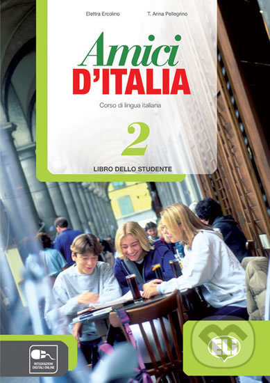 AMICI DI ITALIA 2 Student´s Book ELI