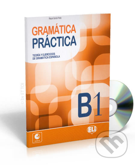 Gramática práctica B1: Libro + CD Audio - García Raquel Prieto - kniha z kategorie Jazykové učebnice a slovníky
