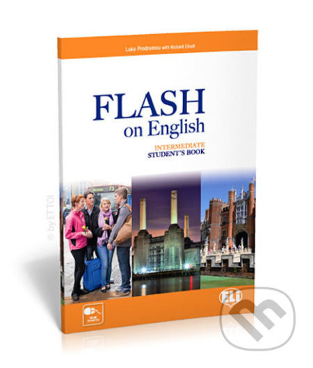 FLASH ON ENGLISH INTERMEDIATE STUDENT´S BOOK ELI s.r.l.