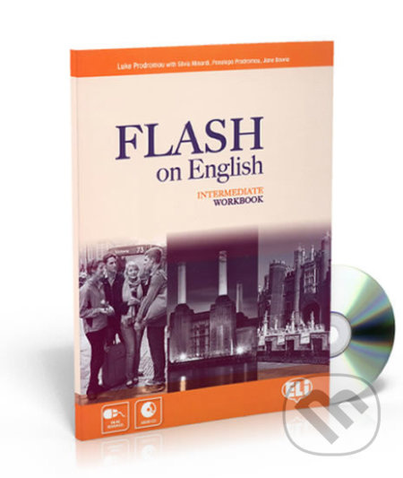 FLASH ON ENGLISH INTERMEDIATE WORKBOOK with AUDIO CD ELI s.r.l.