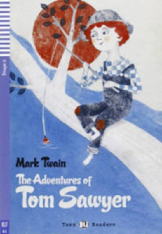 Teen Eli Readers 2 THE ADVENTURE OF TOM SAWYER + CD ELI