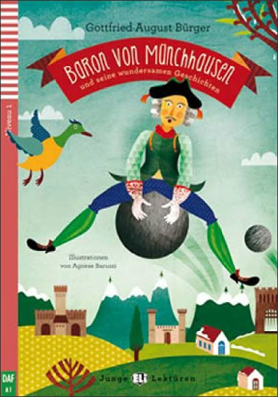 Junge ELI-Lektüren 1 BARON VON MÜNCHENHAUSEN UND SEINE WUNDERSAMEN GESCHICHTEN + CD ELI