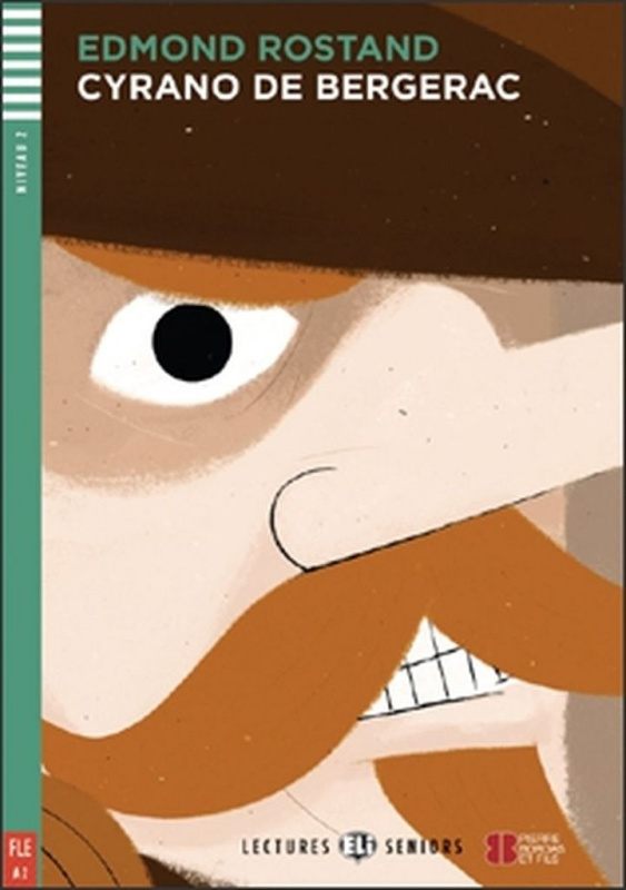 Lectures ELI Senior 2 CYRANO DE BERGERAC + CD ELI