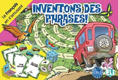Le français en s´amusant: Inventons des phrases! ELI