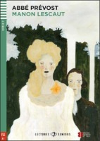 Lectures ELI Senior 2 MANON LESCAUT + CD ELI