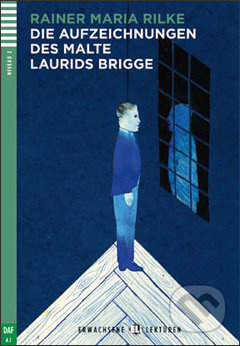 Erwachsene ELI-Lektüren 2 DIE AUFZEICHNUNGEN DES MALTE LAURIDS BRIGGE + CD ELI