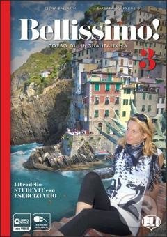Bellissimo! 3 - B1 Libro dello studente con Eserciziario + Audio CD - kniha z kategorie Jazykové učebnice a slovníky