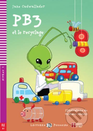 PB3 ET LE RECYCLAGE + Downlodable Multimedia (A1) ELI s.r.l.