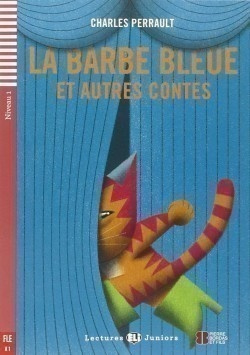 Lectures ELI Juniors Niveau 1 (A1): BARBE BLEUE + Downlodable Multimedia ELI