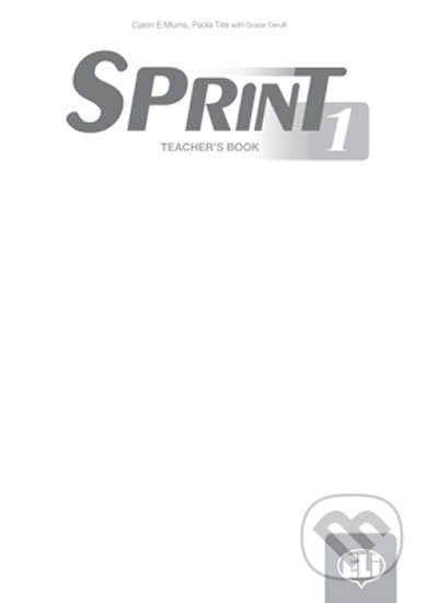 Sprint 1 - Teacher´s Book + 2 Class Audio CDs +Tests & Resources + Test maker Multi-ROM - kniha z kategorie Jazykové učebnice a slovníky