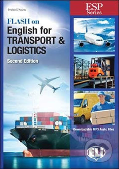 Flash on English for Transport a Logistics - 2nd edition ELI