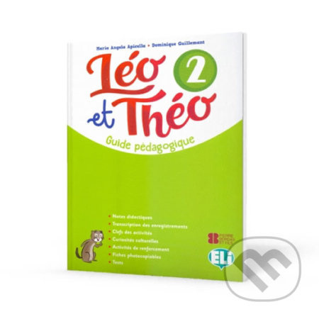 Léo et Théo 2: Guide pédagogique A1 + 2 CD audio + DVD - kniha z kategorie Jazykové učebnice a slovníky