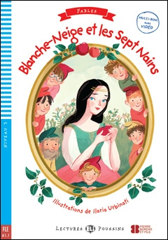 BLANCHE-NEIGE + Downlodable Multimedia (A1.1) ELI s.r.l.