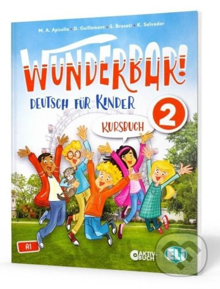 Wunderbar! 2 - Kursbuch - D. Guillemant, A.M. Apicella - kniha z kategorie Jazykové učebnice a slovníky