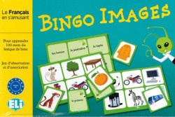 Le français en s´amusant: Bingo Images n.e. ELI