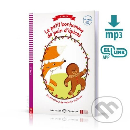 LE PETIT BONHOMME DE PAIN D’EPICES + Downlodable Multimedia (A1) ELI s.r.l.