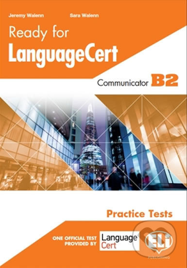 Ready for LanguageCert: PRACTICE TESTS COMMUNICATOR B2: Student´s Book - kniha z kategorie Jazykové učebnice a slovníky