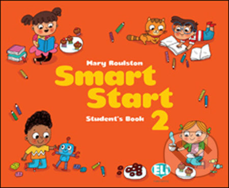 Smart Start 2 - Student´s Book + stickers - Mary Roulston - kniha z kategorie Jazykové učebnice a slovníky