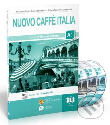 Nuovo Caffe Italia: Guida per l'insegnante A1 - Nazzarena Cozzi - kniha z kategorie Jazykové učebnice a slovníky