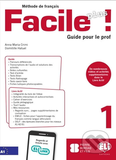 Facile plus 1 - Guide pedagogique + 2 AUDIO CDs - Maria Anna Crimi - kniha z kategorie Jazykové učebnice a slovníky