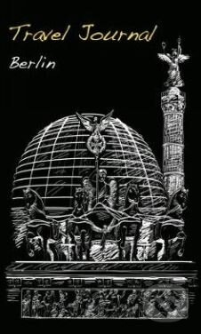 Travel Journal: Berlin - Marisa Vestita - kniha z kategorie Průvodci Evropou
